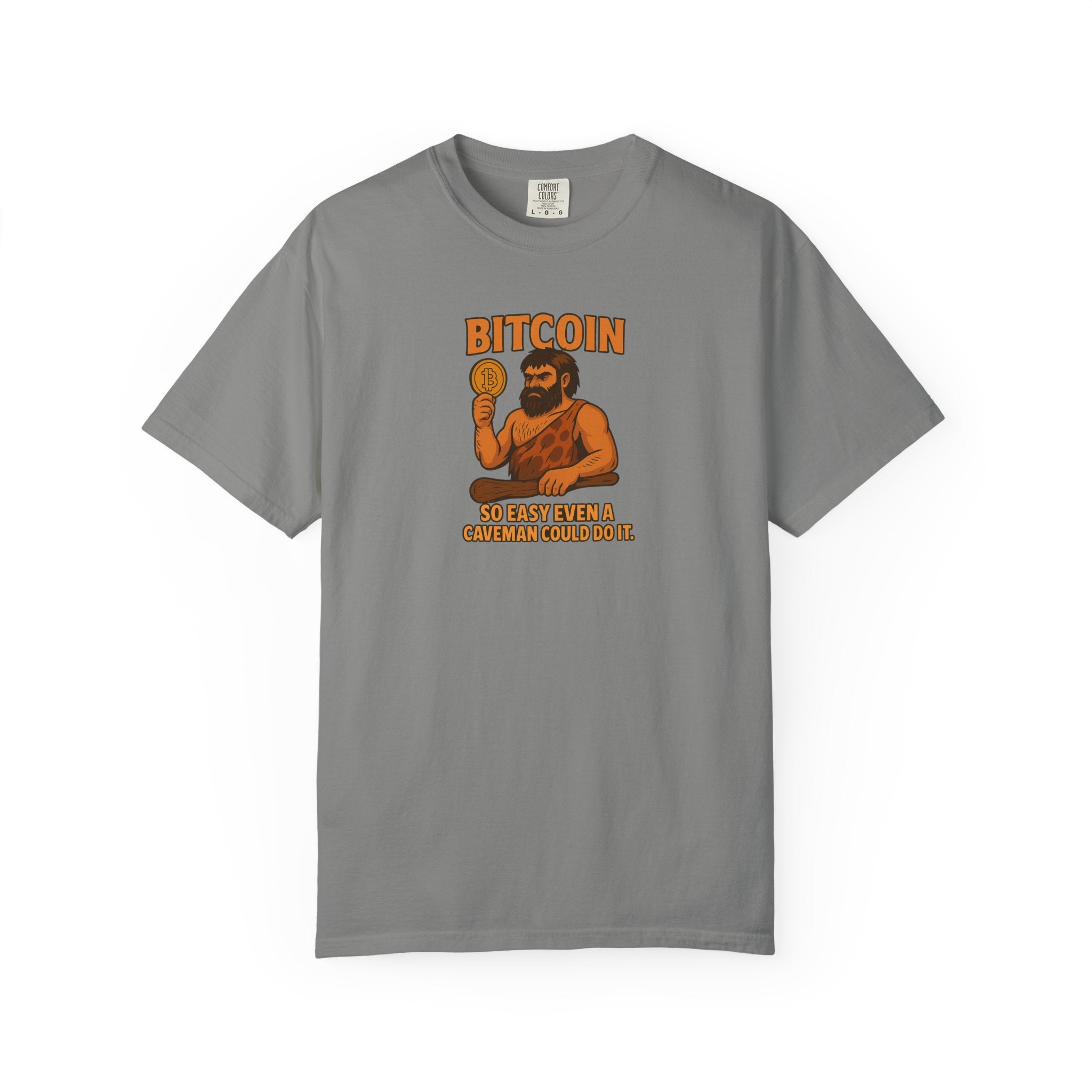 From Stone Age to Digital Age So easy even a Caveman can do it Bitcoin Tee 9 colors 100% cotton