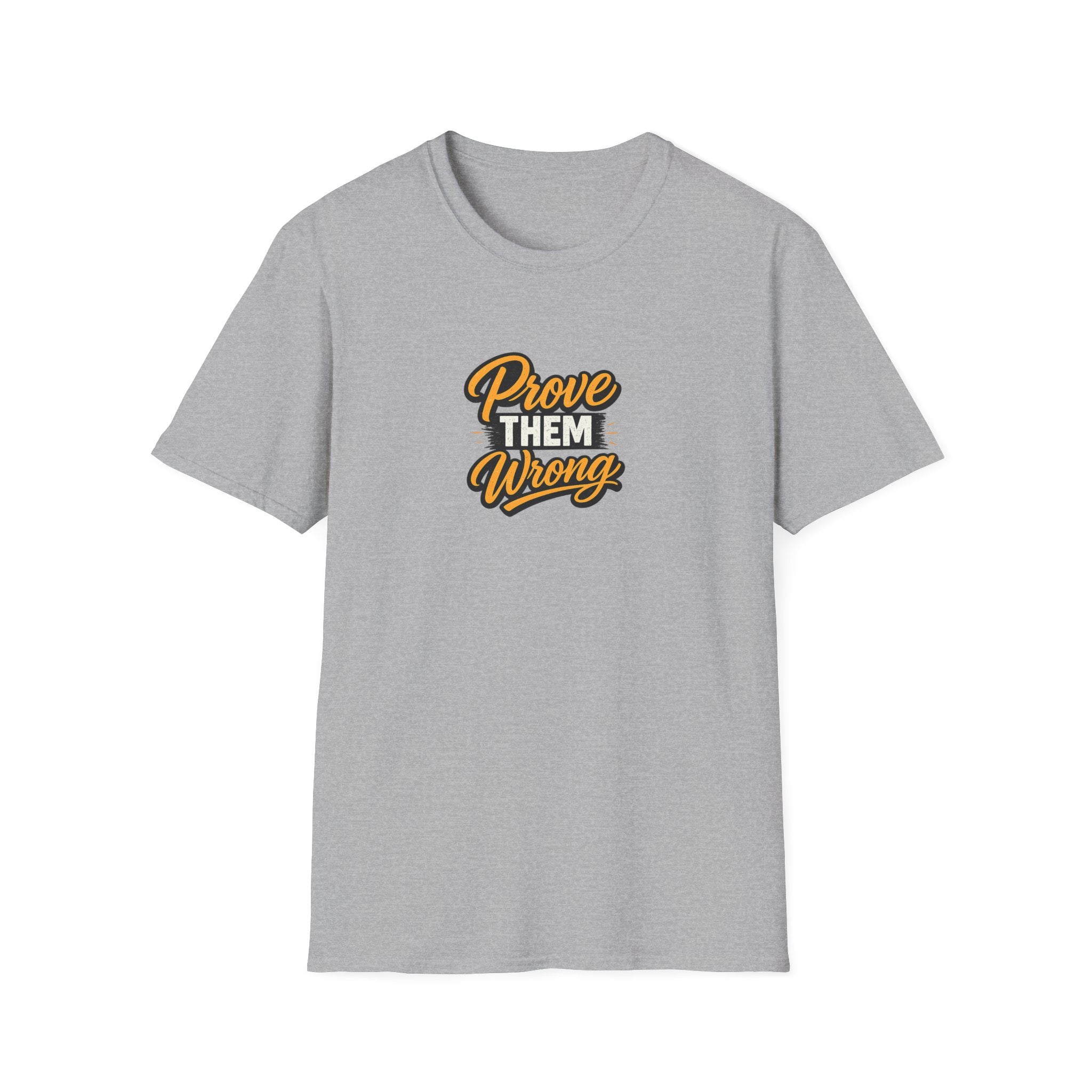 Prove Them Wrong Motivational TShirt | Inspirational Quote Tee | Success Mindset Shirt | Gift for Entrepreneurs | 8 colors - 100% cotton