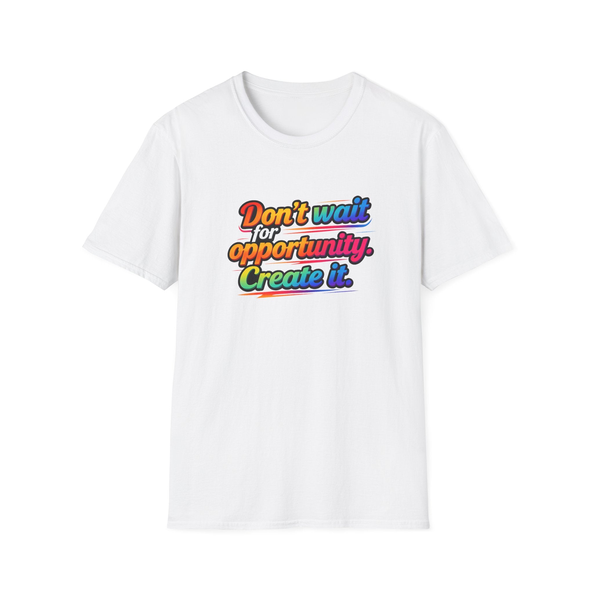Create Your Opportunity Bold Motivational Rainbow Typography Tee 5 colors 100% cotton