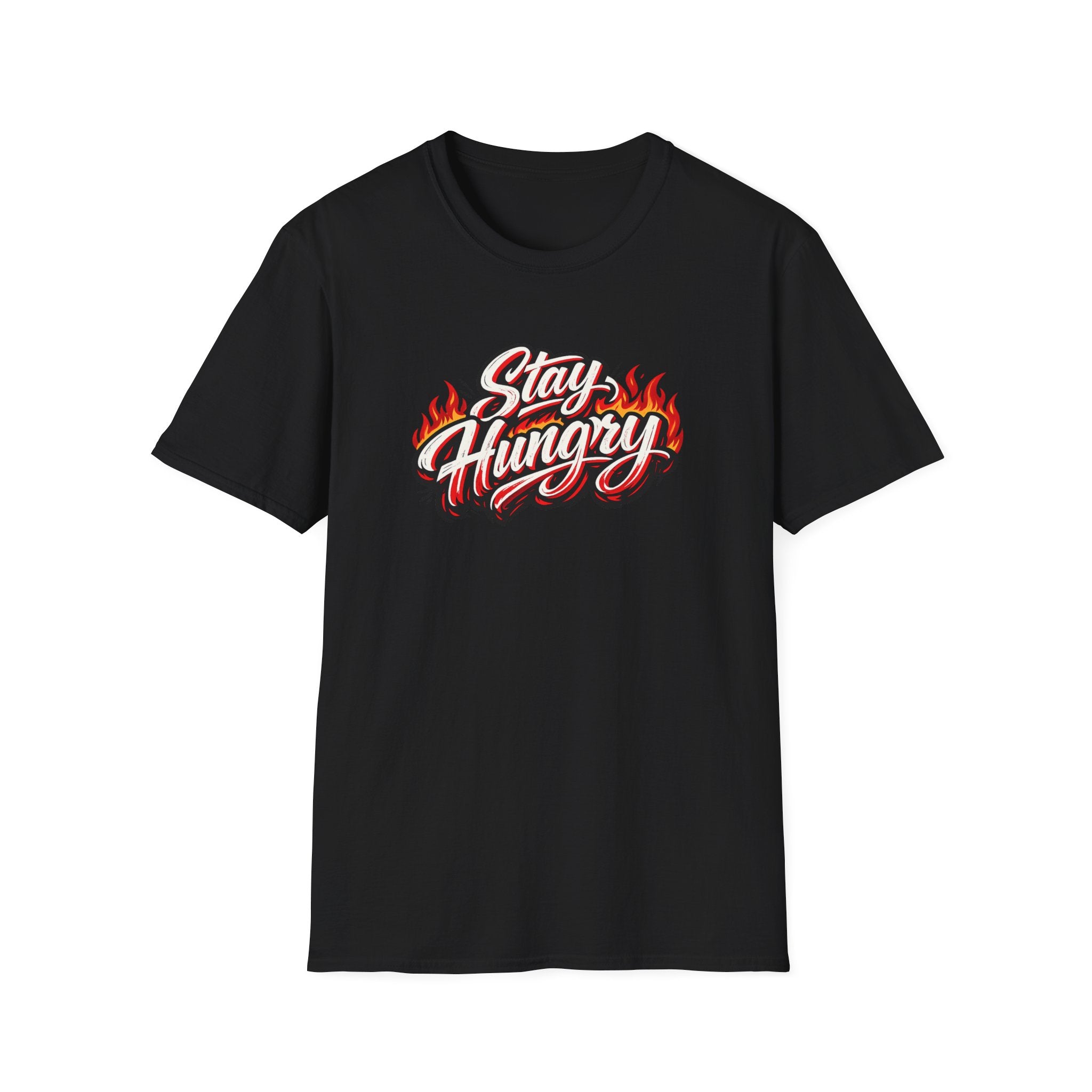 Stay Hungry Motivations-T-Shirt Kühne Flammen-Typografie Hustle Grind Grafik-T-Shirt 8 Farben 100% Baumwolle