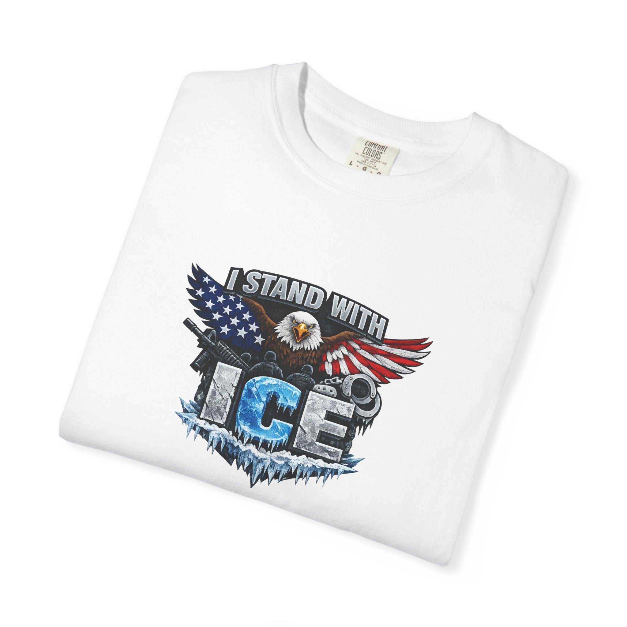 I Stand With ICE T-Shirt Pro ICE Support Shirt Conservative America Shirt Freedom & Law Enforcement Tee 9 colors 100% cotton