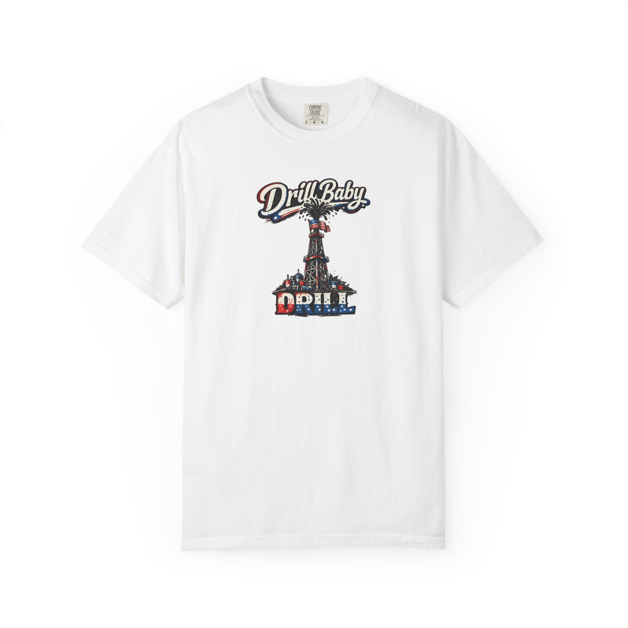 Drill Baby Drill Patriotic Oilfield T-Shirt MAGA Energy Independence Shirt Pro Oil & Gas USA Graphic Tee 8 colors 100% cotton
