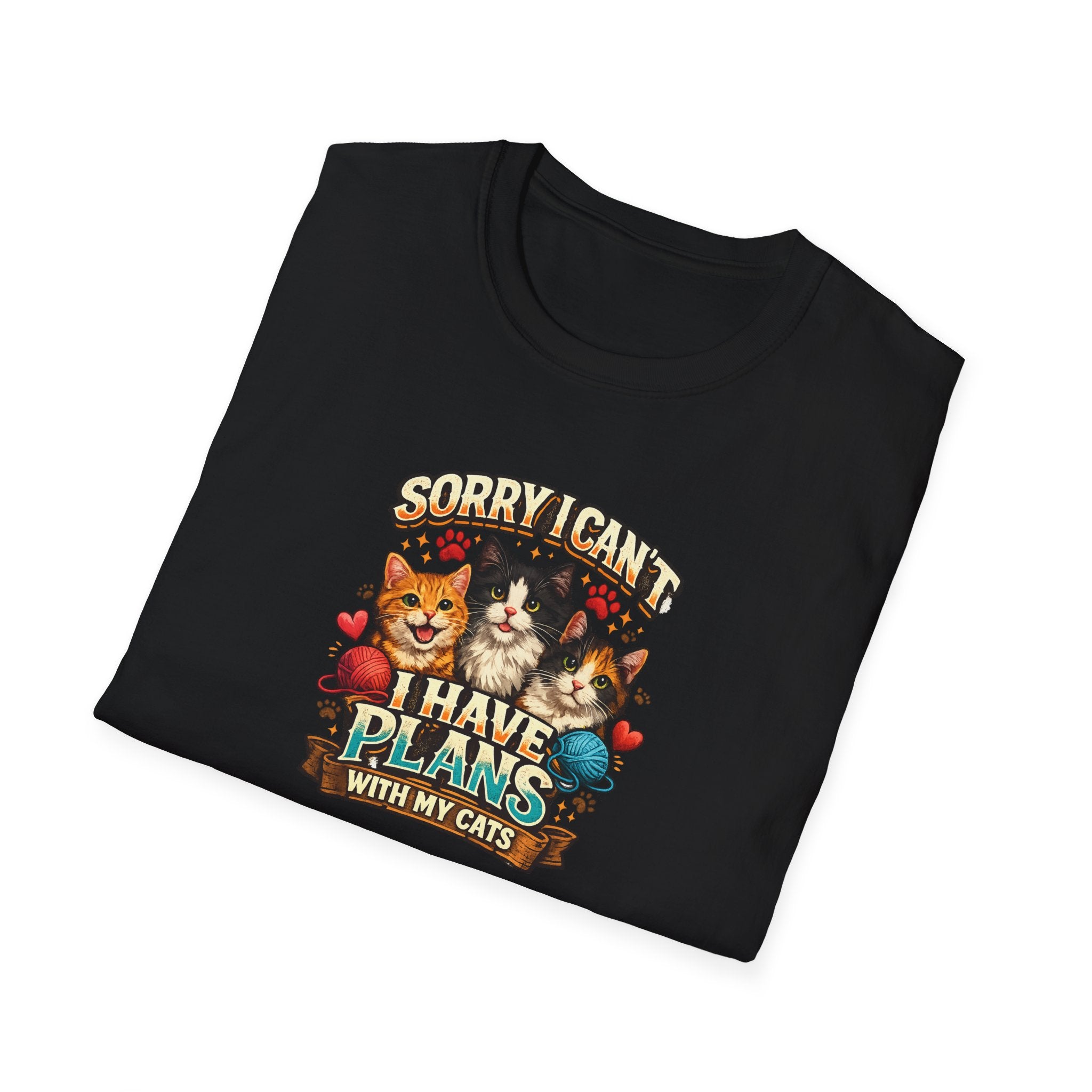 Sorry I Can't I Have Plans With My Cats Expressive Cat Lover T-Shirt Funny Cat Mom Tee Cute Cat Shirt 8 colors 100% cotton