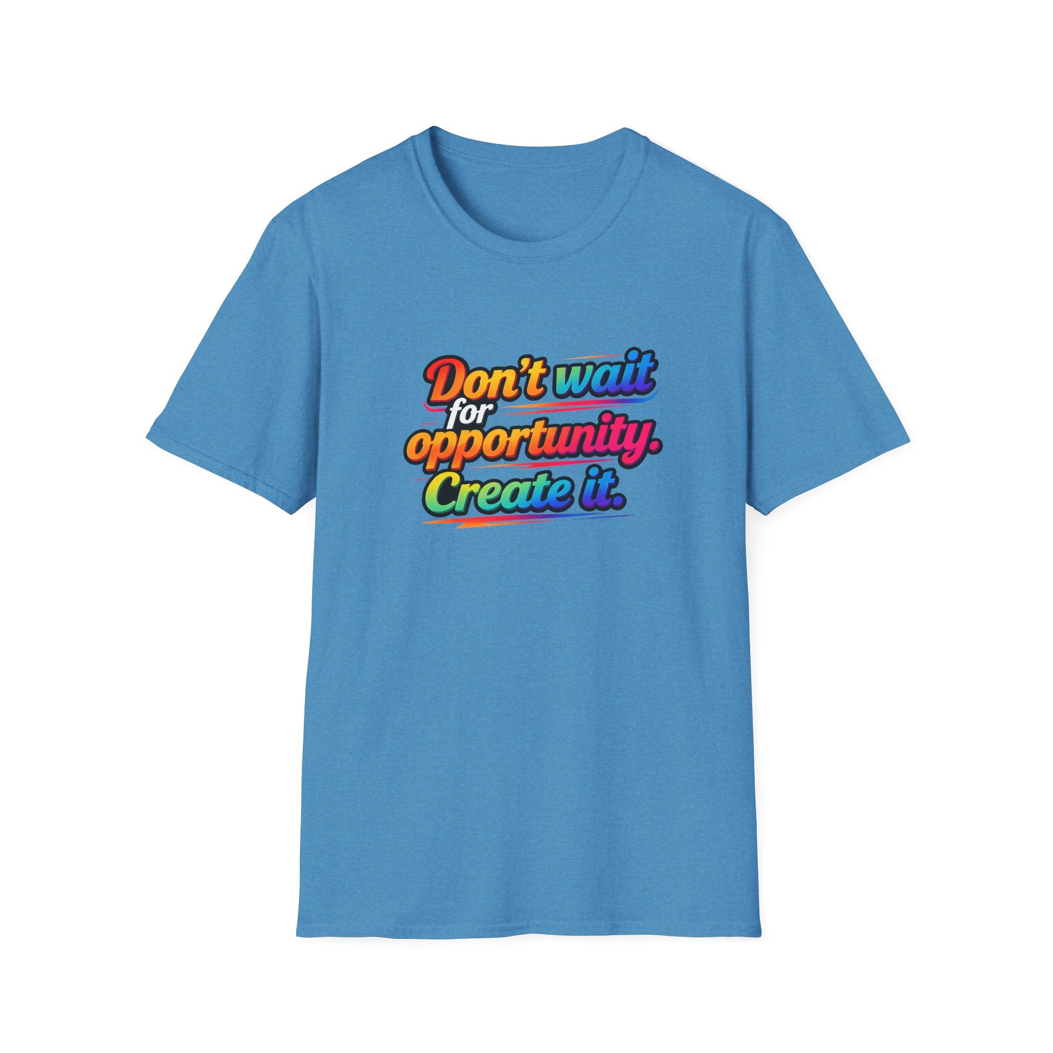Create Your Opportunity Bold Motivational Rainbow Typography Tee 5 colors 100% cotton