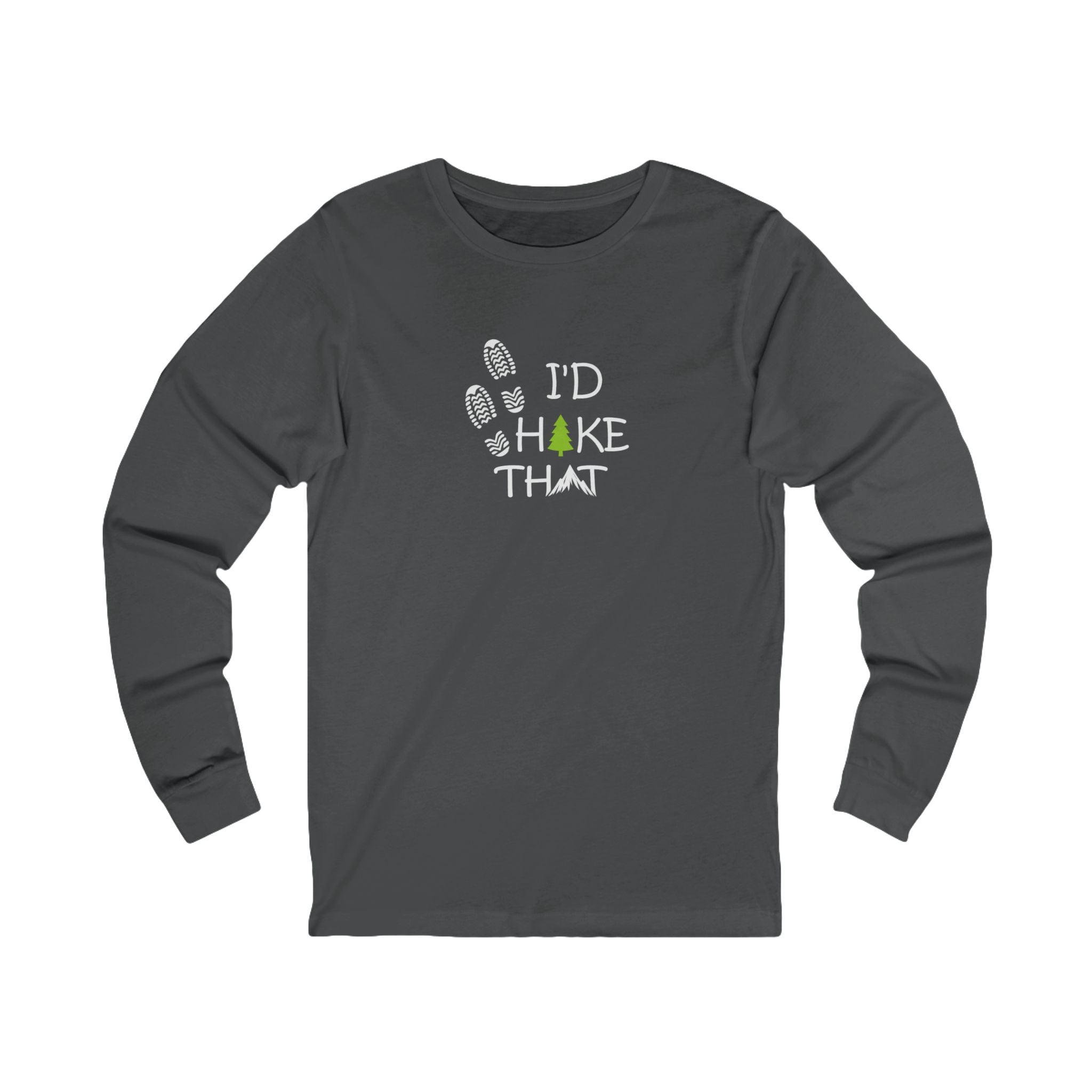 I'd Hike That Shirt Hiking Lover Tee Outdoor Adventure Shirt Nature Hiker Gift Trail Lover Tee 7 colors 100% cotton
