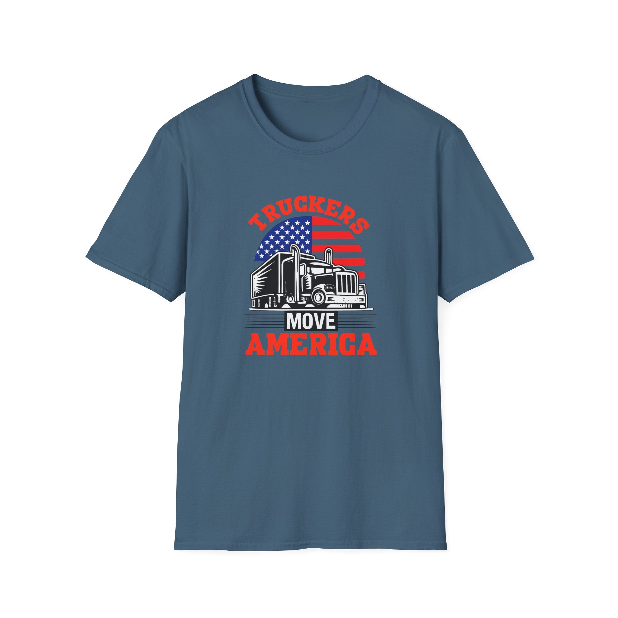 Truckers Move America Shirt Patriotisches Trucker T-Shirt Amerikanische Flagge Sattelschlepper T-Shirt Stolzer LKW-Fahrer Geschenk 7 Farben 100% Baumwolle