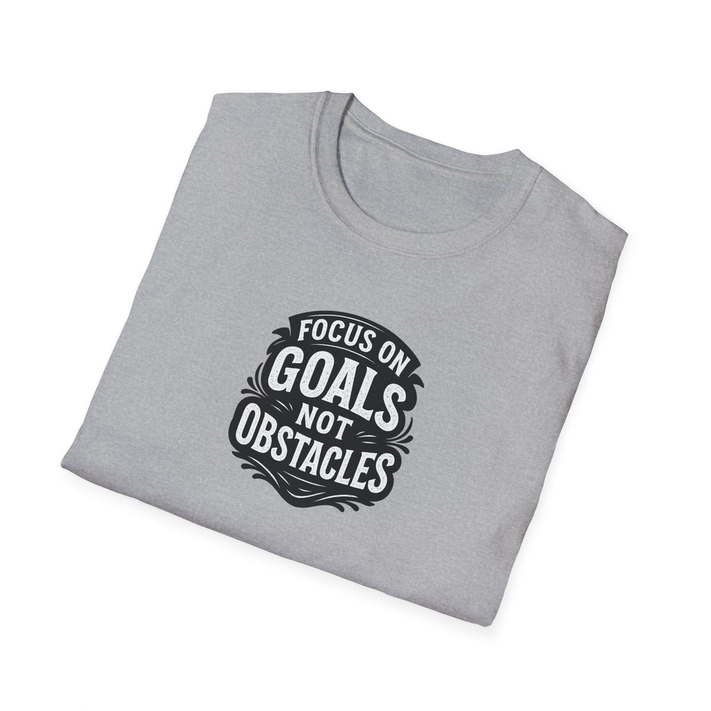 Focus on Goals Not Obstacles T-Shirt Motivational Stay Driven with our Bold Motivational Tee 5 colors 100% cotton