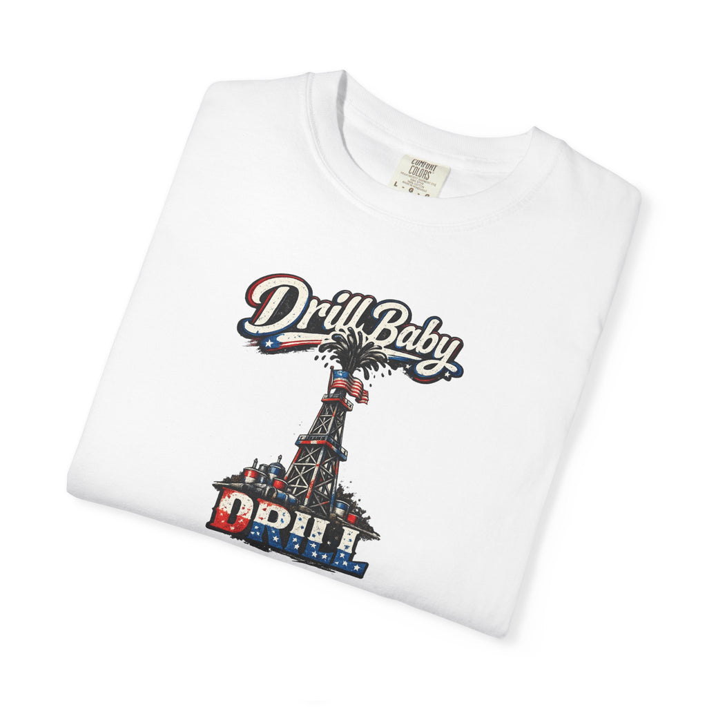 Sats and Stripes Drill Baby Drill Patriotic Oilfield T-Shirt MAGA Energy Independence Shirt Pro Oil & Gas USA Graphic Tee White Folded