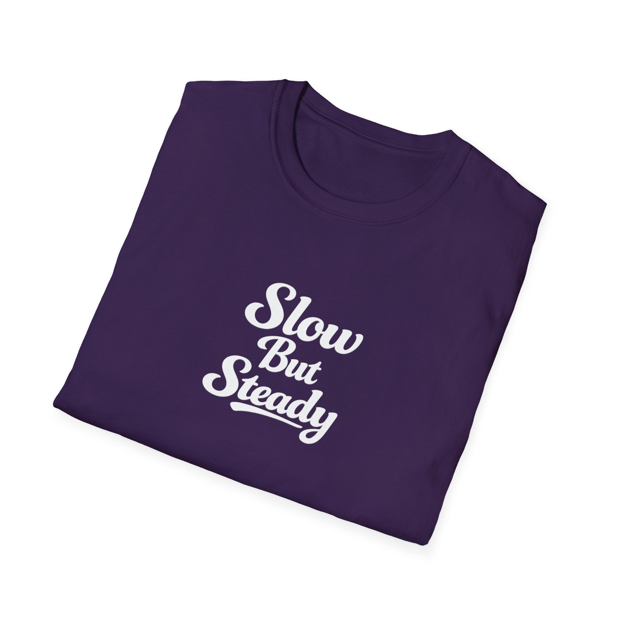 Slow But Steady TShirt Clean Script Typography Shirt Everyday Mindset Graphic Tee 10 colors 100% cotton