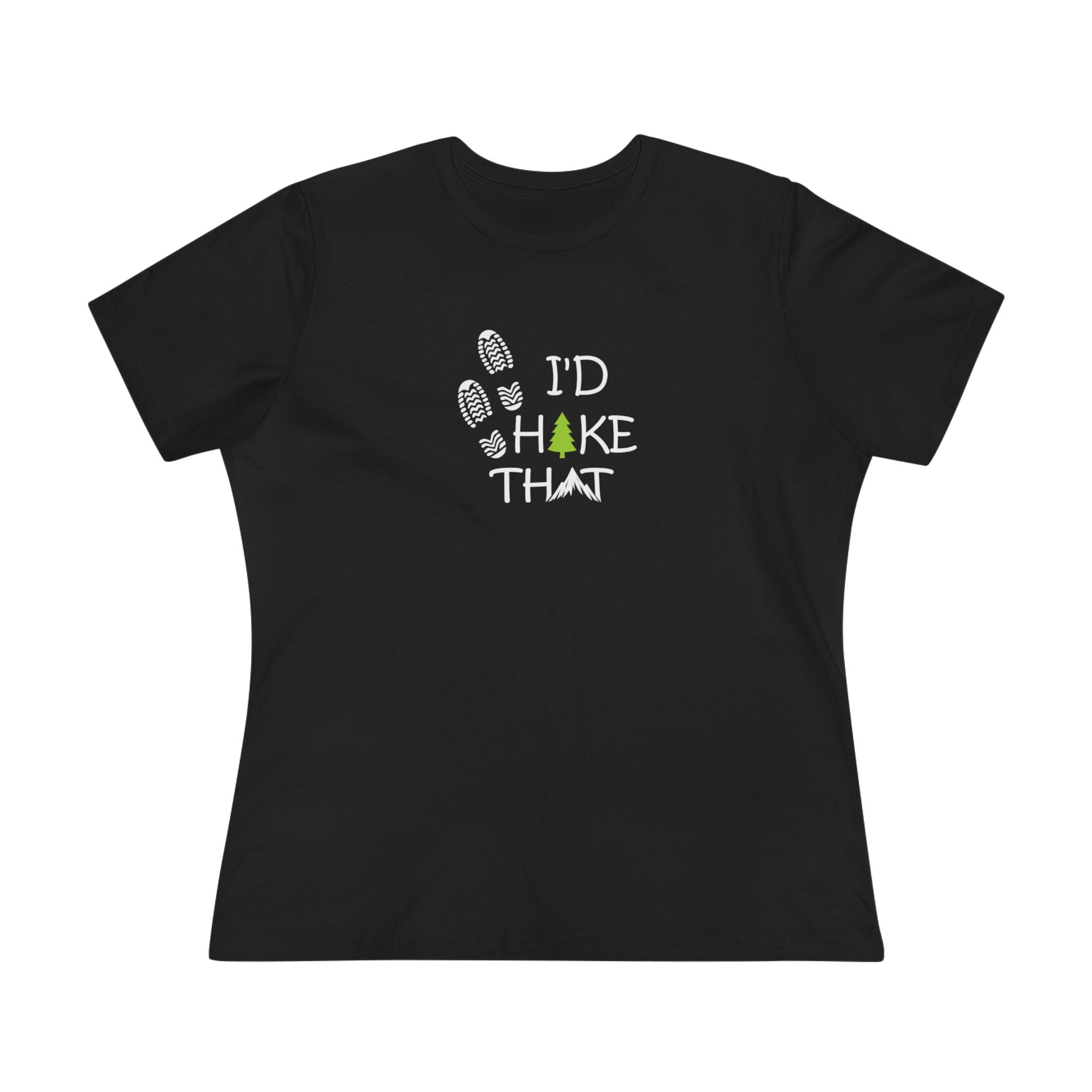 I'd Hike That Shirt Women's Hiking Tee Outdoor Nature Lover Gift Trail Lover Tee Adventure Hiker Gift 4 colors 100% cotton