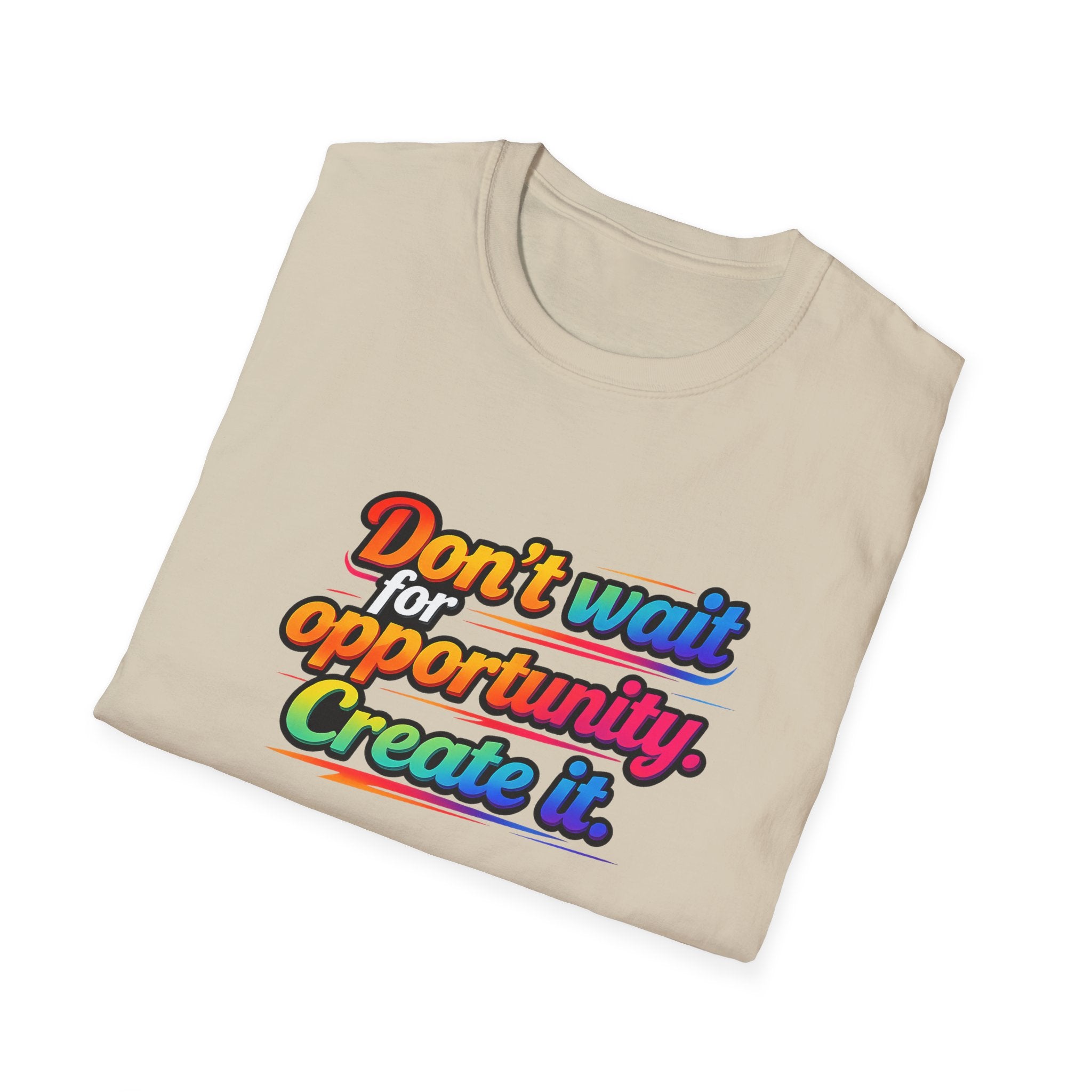 Create Your Opportunity Bold Motivational Rainbow Typography Tee 5 colors 100% cotton