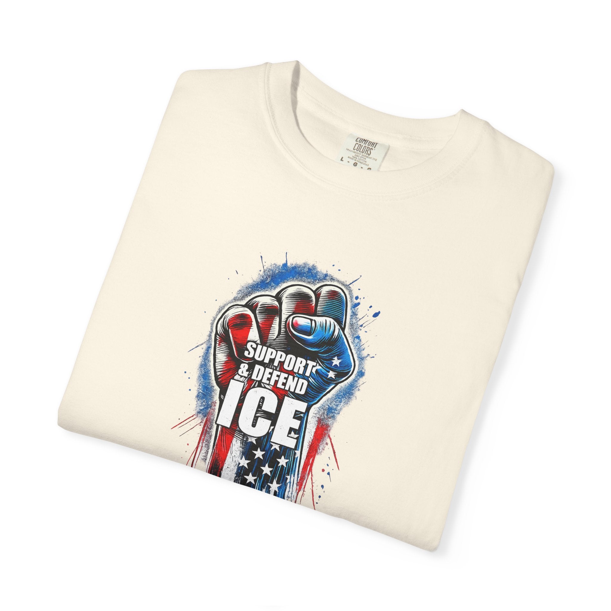 Support & Defend ICE TShirt Patriotic Law Enforcement Shirt Pro ICE Graphic Tee American Flag Fist Shirt 5 colors 100% cotton