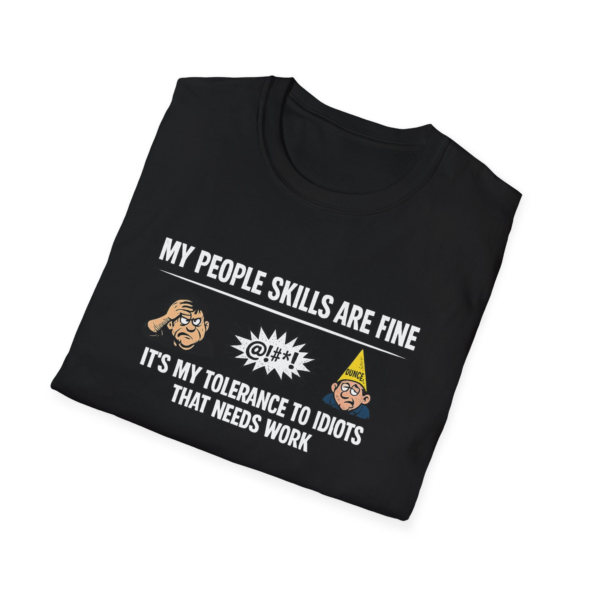 Funny People Skills Shirt My People Skills Are Fine TShirt Sarcastic Humor Tee Adult Humor Graphic Tee 9 colors 100% cotton