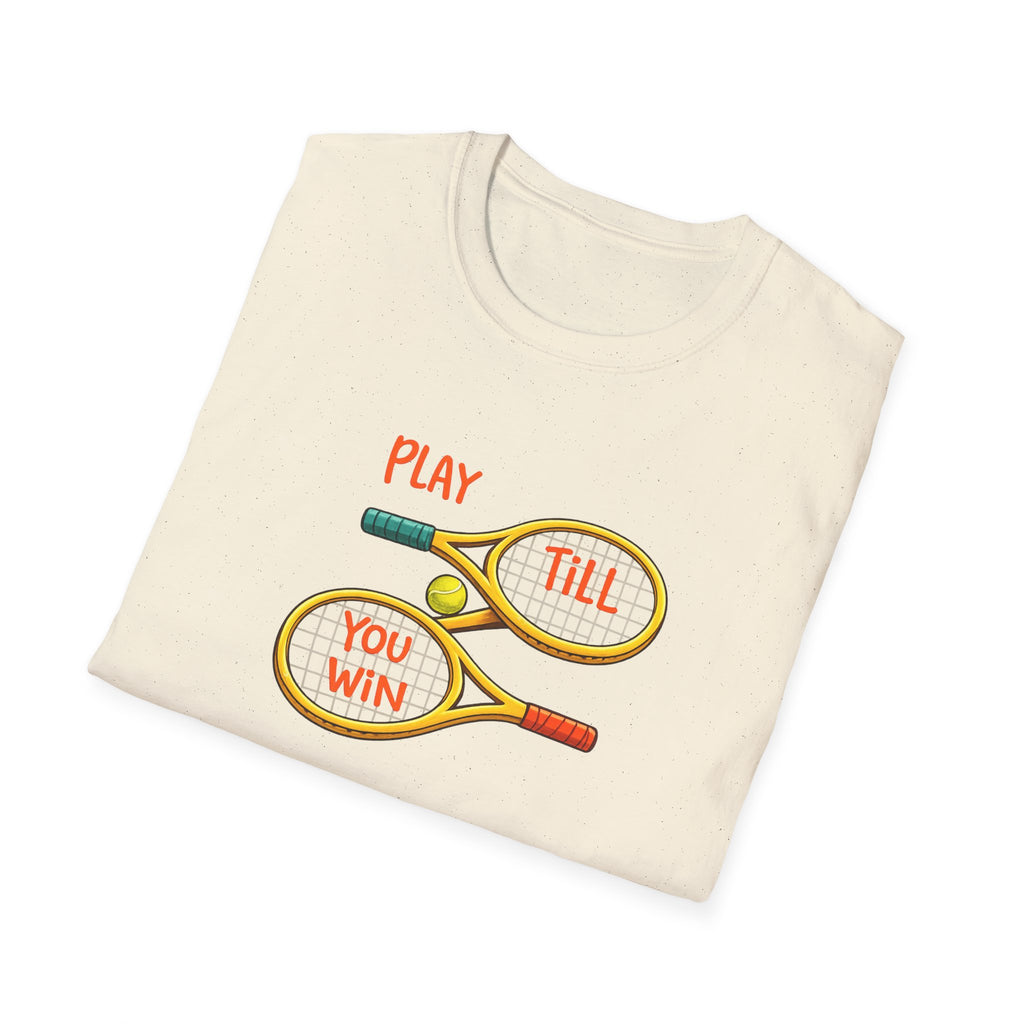 Play Till You Win Tennis Shirt Motivational Tennis T-Shirt Athlete Sports Tee Tennis Lover Gift 5 colors 100% cotton