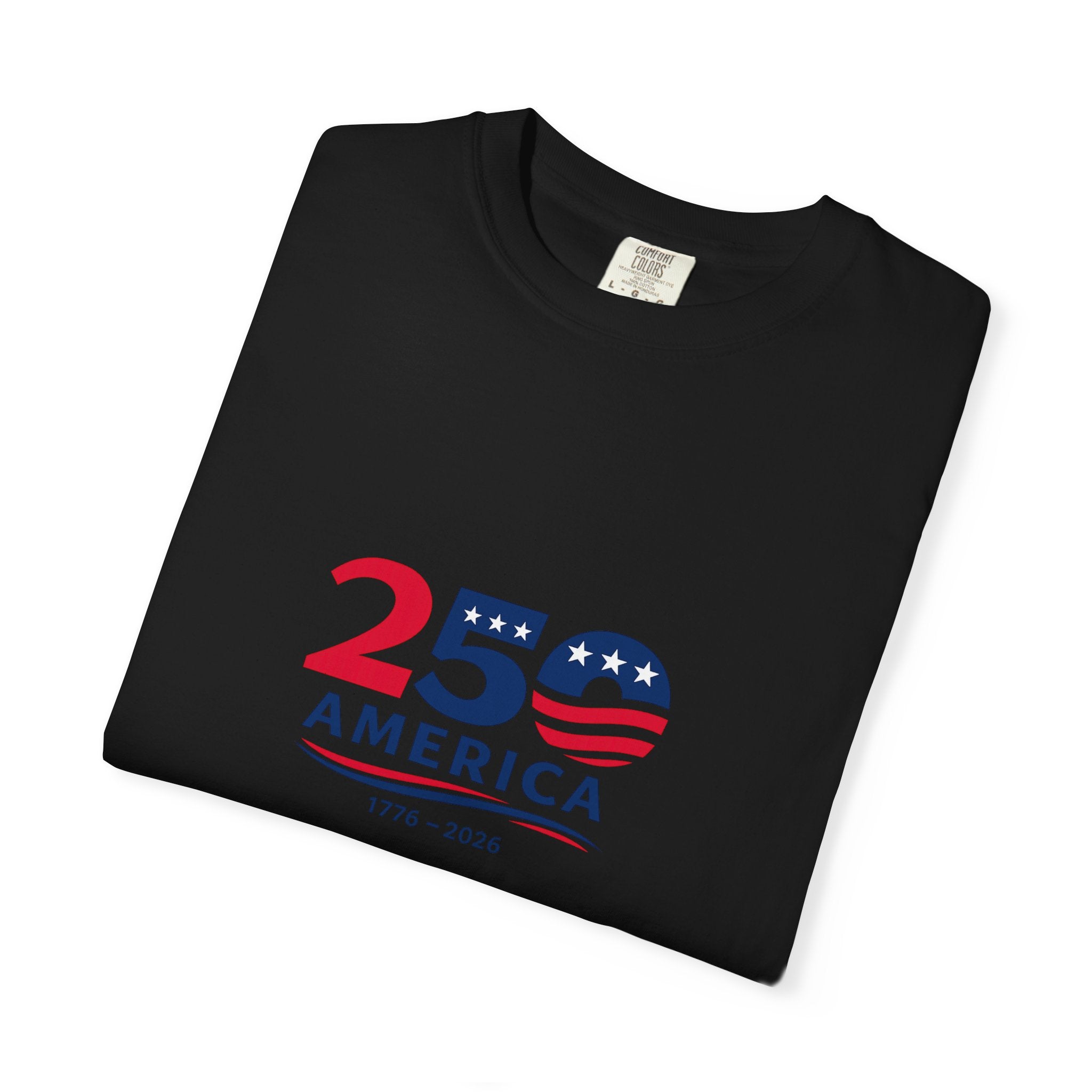 America 250 T-Shirt 1776-2026 Patriotic Shirt USA 250th Anniversary Tee America Shirt Fourth of July 2026 4 colors 100% cotton