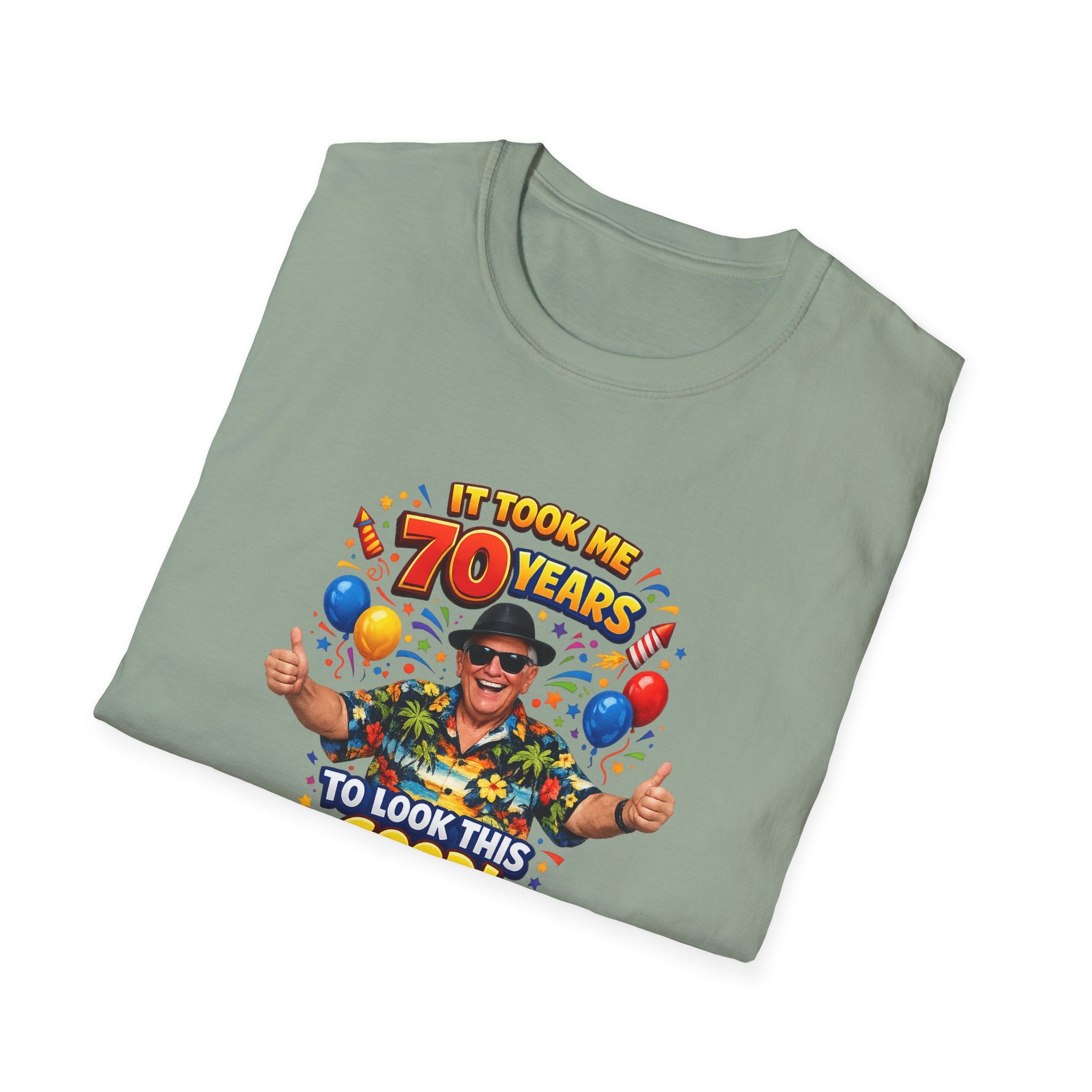 It Took Me 70 Years to Look This Good T-Shirt Funny 70th Birthday Gift Tee 6 colors 100% cotton
