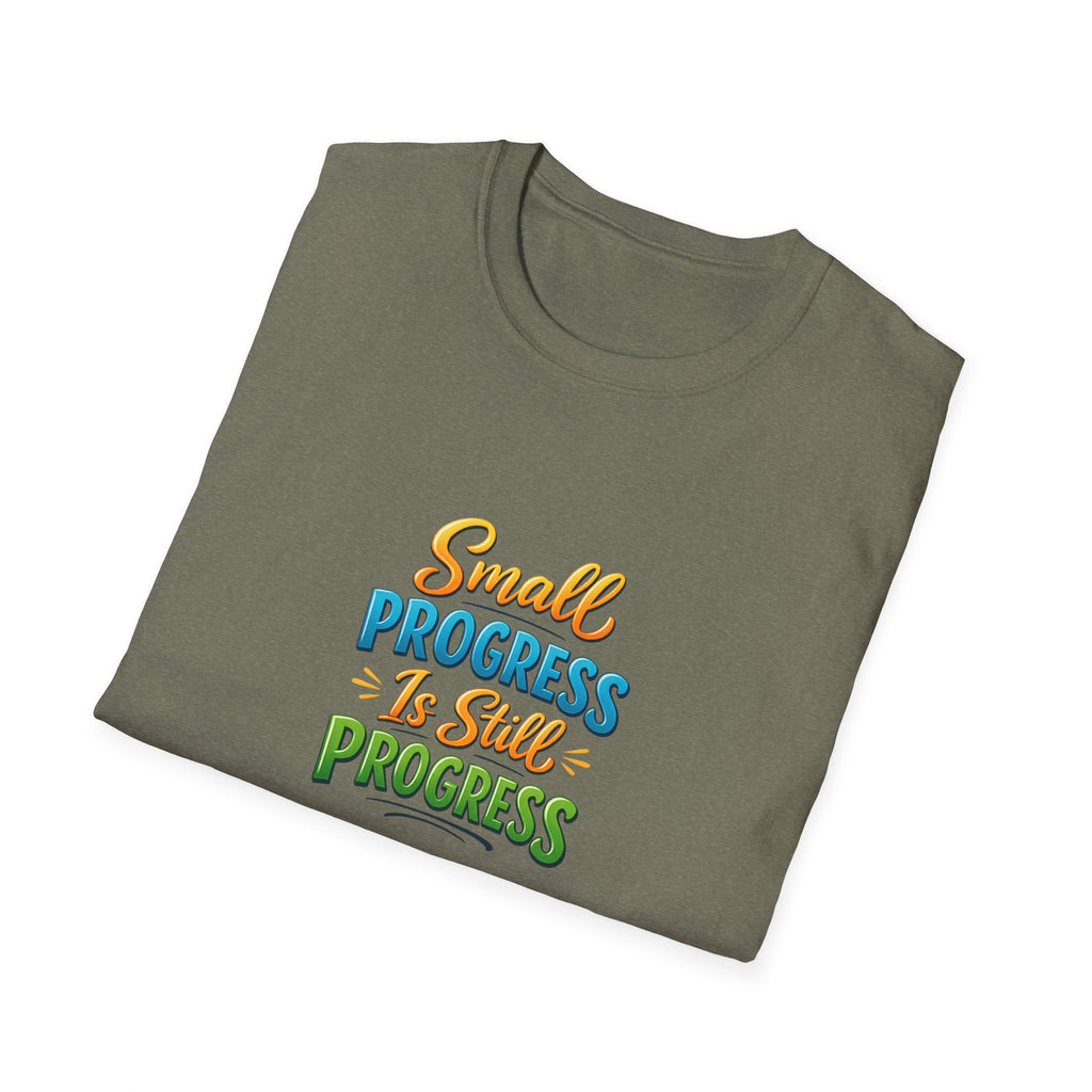 Small Progress Is Still Progress Shirt Positive Mindset Motivational Quote Tee Encouragement Shirt 5 colors 100% cotton