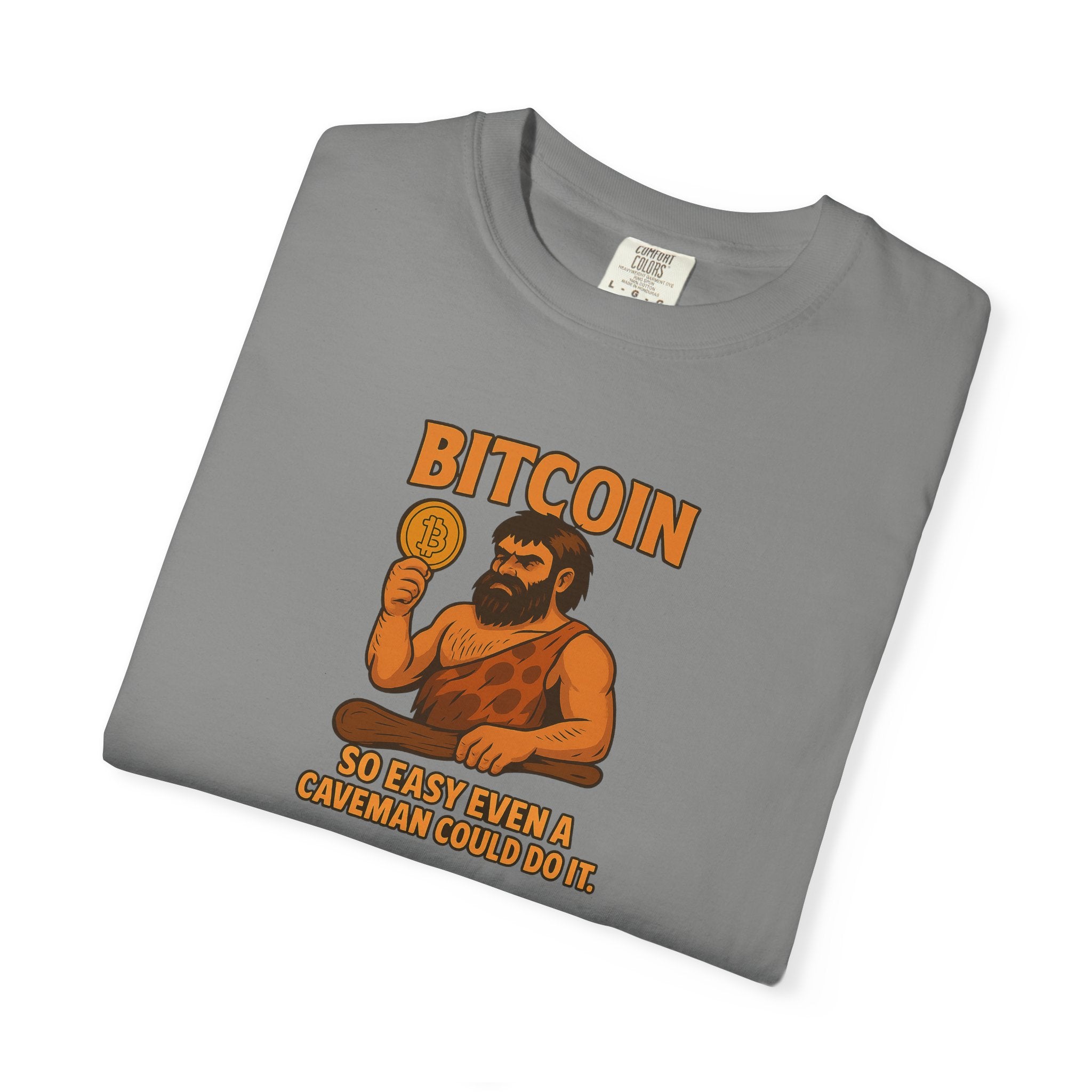 From Stone Age to Digital Age So easy even a Caveman can do it Bitcoin Tee 9 colors 100% cotton