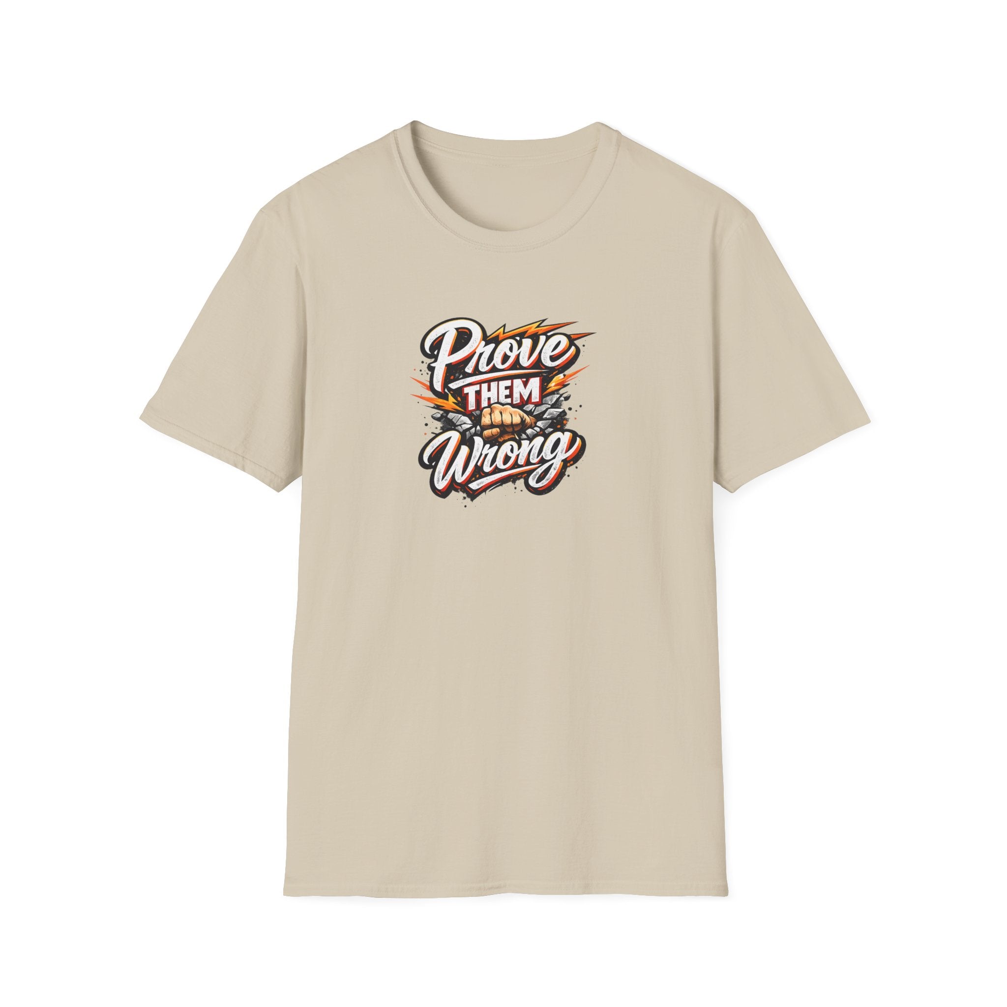 "Prove Them Wrong" T-Shirt | Motivierendes Grafik-T-Shirt | Inspirierendes Zitat-T-Shirt | Zielerreicher-T-Shirt | 9 Farben - 100 % Baumwolle