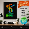 Sats and Stripes Bitcoin Poster-My Money, My Rules. Neon Graffiti Edition