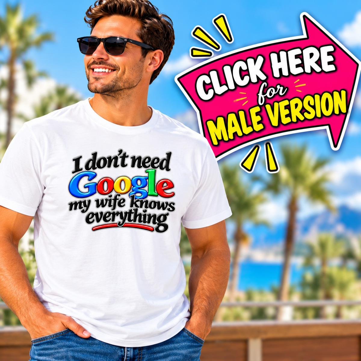 I Don’t Need Google, My Husband Knows Everything – Funny Wife Softstyle® T-Shirt - 4 colors 100% cotton